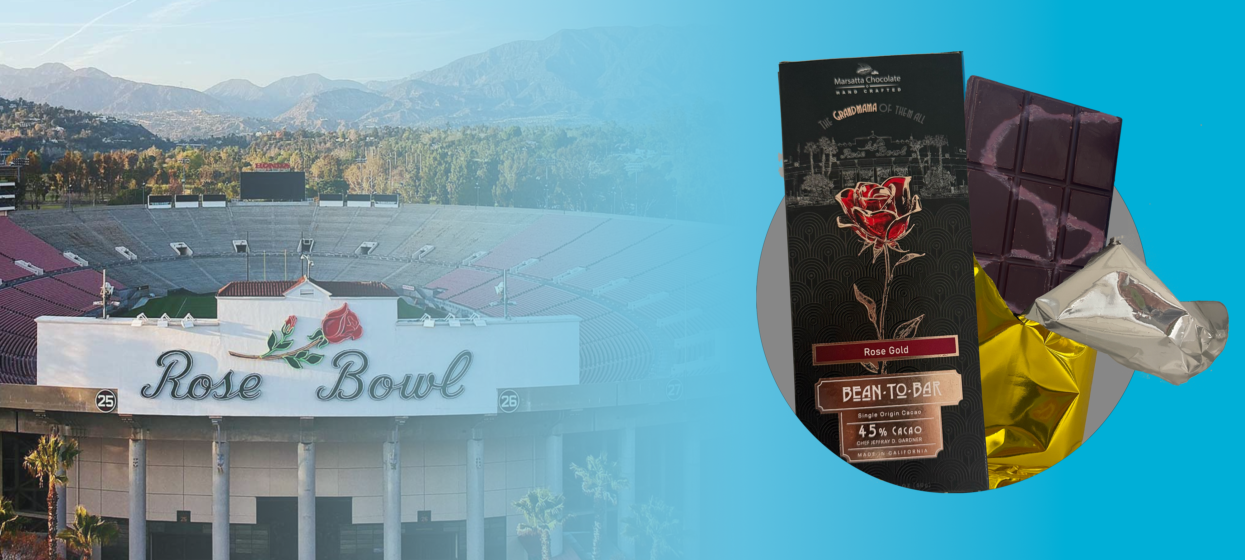 Say It with Chocolate, Not Flowers: Born on the Rose Bowl Field